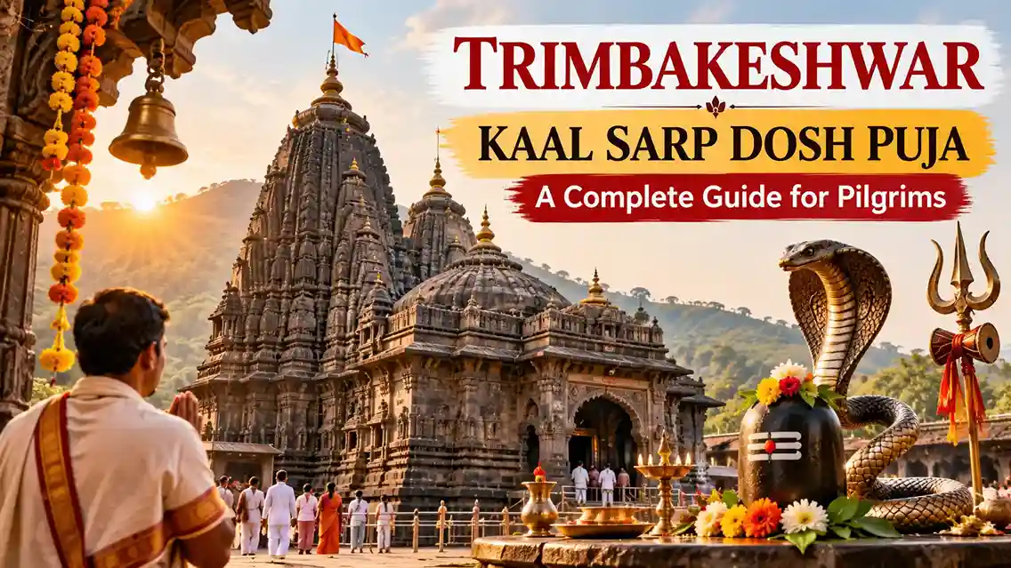 Trimbakeshwar Kaal Sarp Dosh Puja