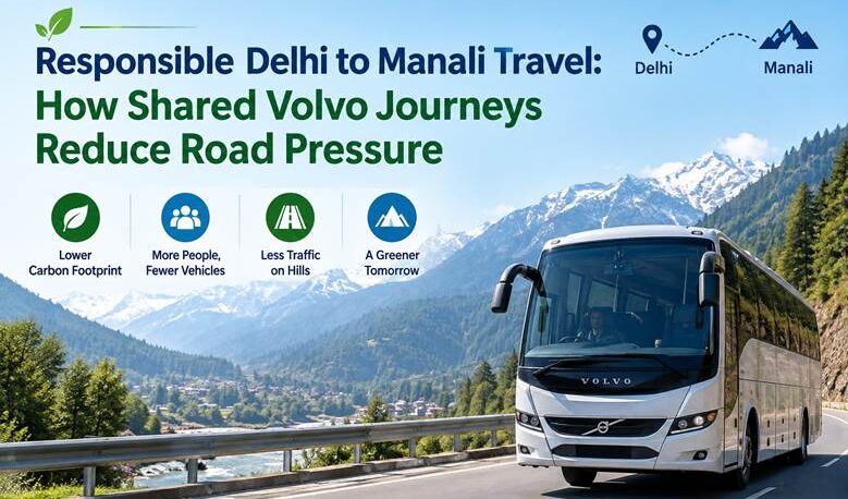 Delhi to Manali Travel